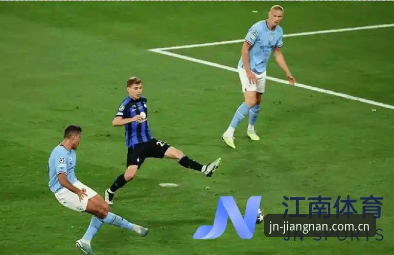 江南体育平台JN·体育登录入口赛程推送全兼容操作教程